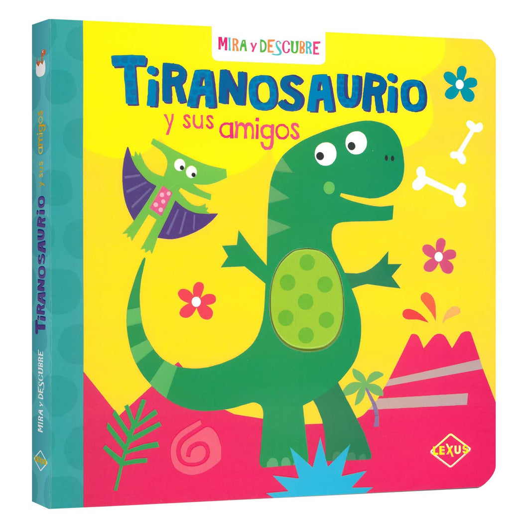 Tiranosaurio Y Sus Amigos