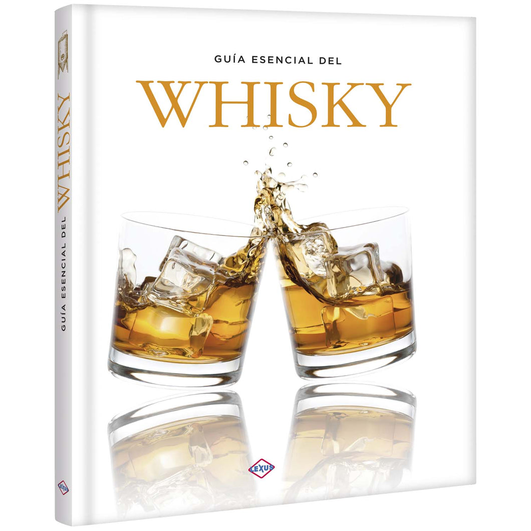 Guia Esencial De Whisky