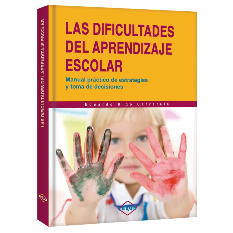 Las Dificultades De Aprendizaje Escolar